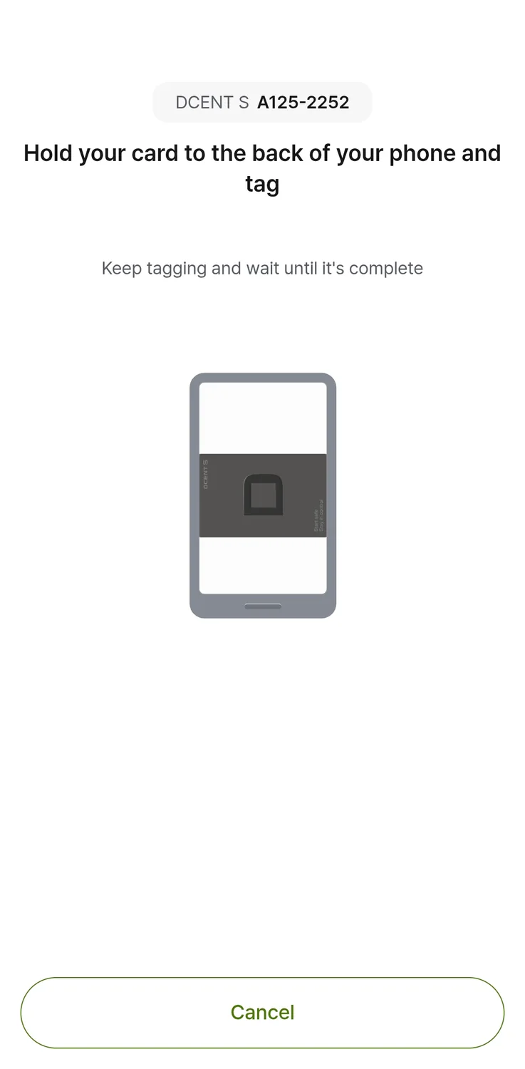 Manufacturer app illustration identifies DCENT S A125-2252 and asks the user to hold the card against the back of the phone until completion, with Cancel below.